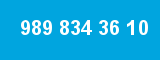 989 834 36 10